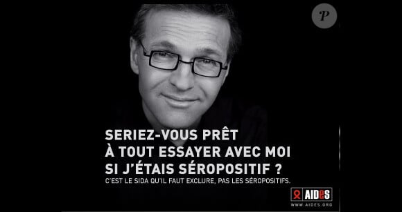 Laurent Ruquier dans la campagne française Si j'étais séropositif... (2006)