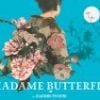 Madame Butterfly, opéra mis en scène par Christophe Malavoy