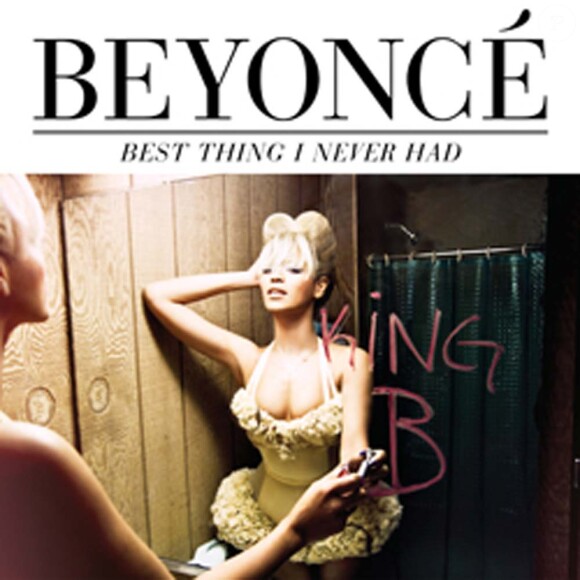 Beyoncé - pochette du single Best Thing I Ever Had, mai 2011.