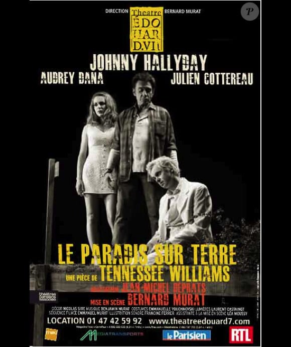 L'affiche de la pièce de théâtre Le Paradis sur terre de Tennessee Williams, avec Johnny Hallyday et Audrey Dana