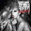 Lady Gaga - The Edge of Glory (Foster The People Remix) - juillet 2011.