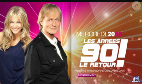 Dave et Sandrine Corman animent les Années 90 : Le retour, mercredi 4 janvier 2012 sur M6