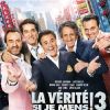 L'affiche du film La Vérité si je mens ! 3