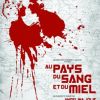 Affiche du film Au pays du sang et du miel