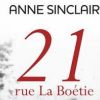 21 Rue La Boétie, d'Anne Sinclair