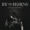 Julia Stone, sans son frère Angus, sortira le 30 mai 2012 By The Horns, son second album solo, annoncé par la ballade Let's forget, revue en duo avec Benjamin Biolay.