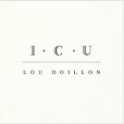 Lou Doillon publiera en septembre 2012 un premier album réalisé par Etienne Daho et mixé par Philippe Zdar, annoncé au printemps par le single  I.C.U.  et l'EP du même nom.