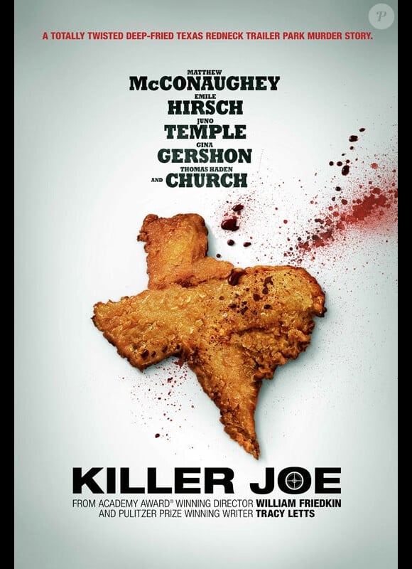 Killer Joe de William Friedkin.
