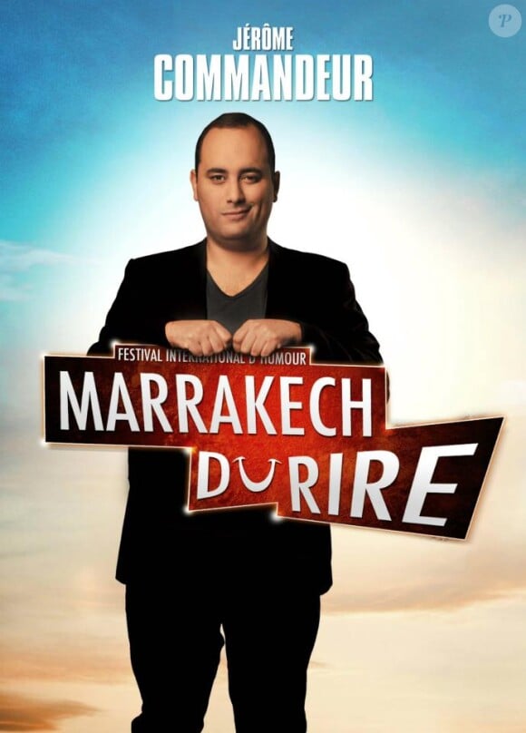 Jérôme Commandeur, nouvelle tête d'affiche du Festival du Marrakech du rire du 6 au 10 juin 2012