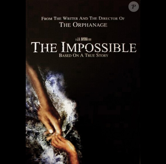 L'une des premières affiches de The Impossible.