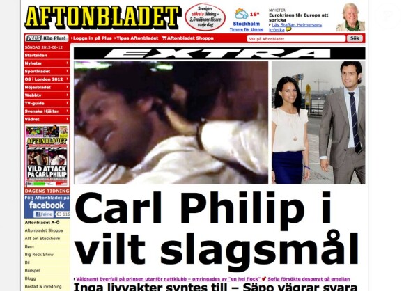 Le prince Carl Philip de Suède a été victime dans la nuit du 11 au 12 août 2012 d'une agression à la sortie du Baoli, une boîte de nuit de Cannes, sous les yeux de sa compagne Sofia Hellqvist et d'un groupe d'amis.