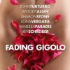 Premier poster teaser de Fading Gigolo présenté au Festival International du Film de Toronto (TIFF) en septembre 2012.