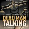 L'affiche du film Dead Man Talking avec Virginie Efira.