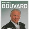 Je crois me souvenir... 60 ans de journalisme (Ed. Flammarion) de Philippe Bouvard
