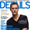 Matthew McConaughey fait la couverture du magazine Details