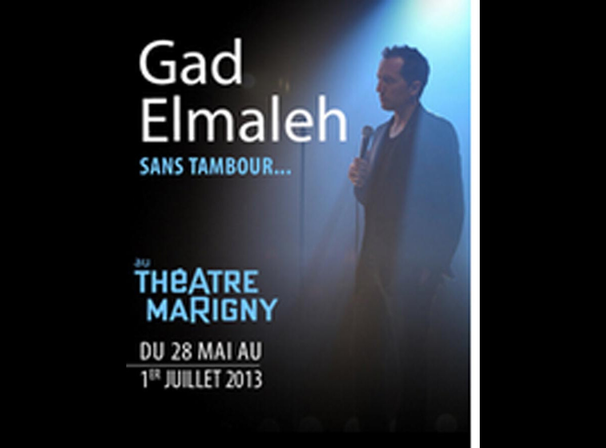 Vidéo L'affiche du spectacle de Gad Elmaleh au théâtre Marigny