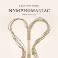 Nouvelles affiches de Nymphomaniac