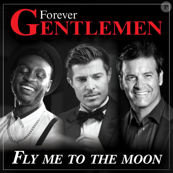 Pochette du single Fly Me To The Moon, extrait de l'opus Forever Gentlemen.