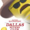 Affiche parodiée de Dallas Buyers Club par les LEGO pour les Oscars 2014.
