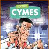 La BD "Docteur Cymes, La vanne de trop" paraîtra aux Editions Bamboo le 12 mars 2014.