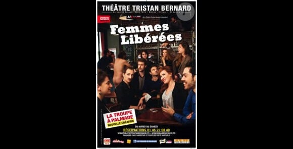 "Femmes Libérées", la nouvelle pièce de la troupe de Pierre Palmade - avril 2014