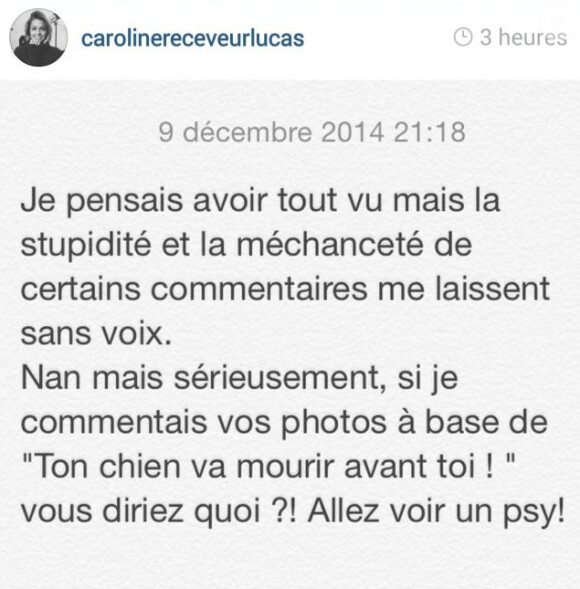 La belle Caroline Receveur a posté sur Instagram un message dans lequel elle fait part de son coup de gueule. Décembre 2014.