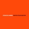 Francis Cabrel - Partis Pour Rester (extrait) - nouveau single. Mars 2015.