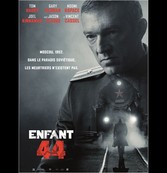 Affiche du film Enfant 44 avec Vincent Cassel