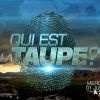 Qui est la taupe ? sur M6.