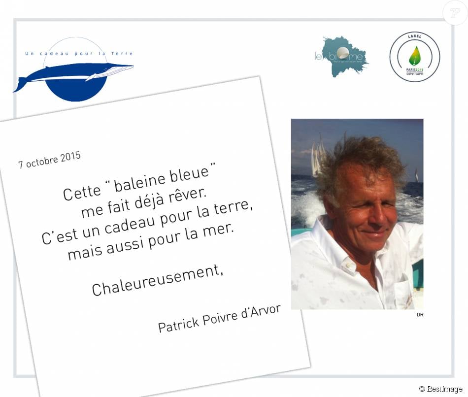 Patrick Poivre d&#039;Arvor - En marge de la COP21 &quot;La baleine bleue&quot; s&#039;installe à Paris et les artistes s&#039;engagent pour soutenir ce projet de l&#039;association &quot;Un cadeau pour la terre&quot; le 30 novembre 2015. Chaque personnalité a signé un engagement de soutient au projet &quot;La baleine bleue&quot;.