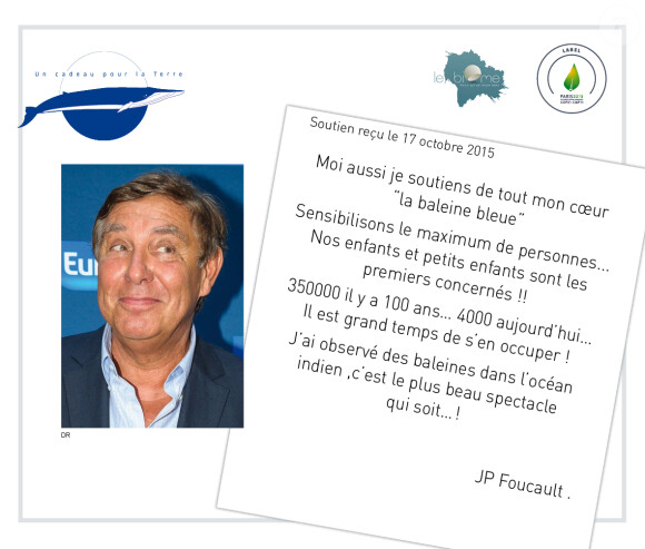 Jean-Pierre Foucault - En marge de la COP21 "La baleine bleue" s'installe à Paris et les artistes s'engagent pour soutenir ce projet de l'association "Un cadeau pour la terre" le 30 novembre 2015. Chaque personnalité a signé un engagement de soutient au projet "La baleine bleue".