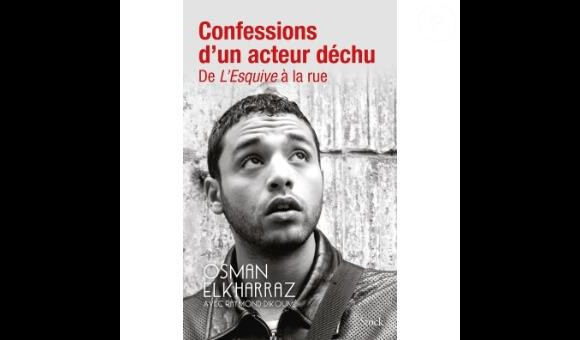 Couverture du livre "Confessions d'un enfant déchu" d'Osman Elkharraz et Raymond Dikoumé paru le 11 mai 2016 aux éditions Stock