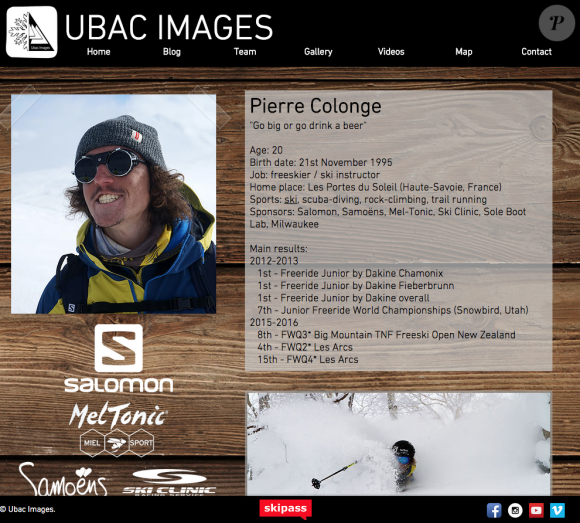 Pierre Colonge (page bio sur le site d'Ubac Images) a trouvé la mort à 20 ans le 4 septembre 2016 lors d'une randonnée à ski "dans le ciel chilien", première étape du projet "Le Monde à Ski" qu'il menait avec son frère Julien Colonge. Capture d'écran du site d'Ubac Images, la société des deux frères haut-savoyards consacrée à leur passion.