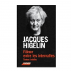 "Flâner entre les intervalles", textes de Jacques Higelin, édition Pauvert le 5 octobre 2016 en librairies.
