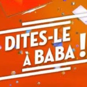 "Dites-le à Baba", une nouvelle émission signée Cyril Hanouna