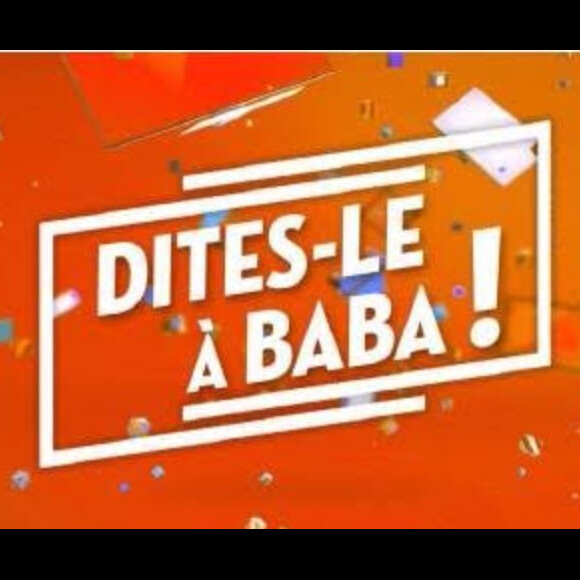 "Dites-le à Baba", une nouvelle émission signée Cyril Hanouna