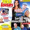 Magazine Télé-Loisirs en kiosques le 3 juillet 2017.