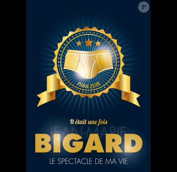 Affiche du spectacle "Il était une fois Jean-Marie Bigard".