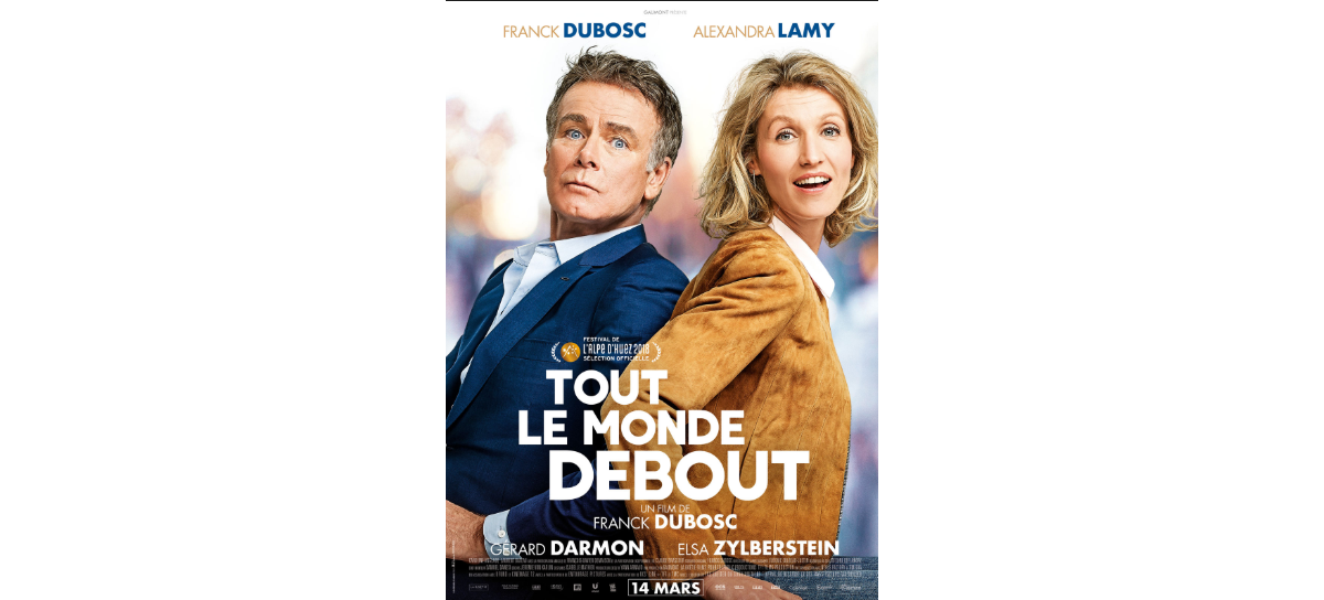 Photo : Affiche de Tout le monde debout - Purepeople