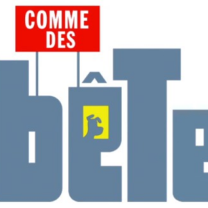 Affiche de "Comme des bêtes 2"