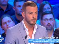 Julien Bert condamné à de la prison ferme : au bord des larmes, il s'explique
