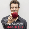 "Comment j'ai arrêté de manger de la viande", le livre d'Hugo Clément