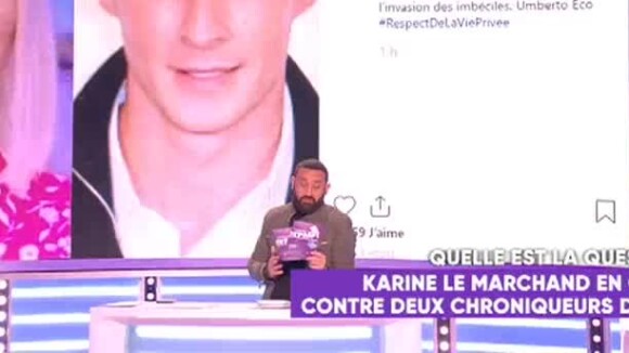 Cyril Hanouna règle ses comptes avec Karine Le Marchand dans TPMP - 13 novembre 2019