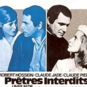 Affiche du film "Prêtres interdits" dans lequel Robert Hossein donnait la réplique à sa compagne décédée Michèle Watrin