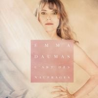 Emma Daumas : Un deuil "brutal" à l'origine de son nouvel album, L'art des naufrages (EXCLU)