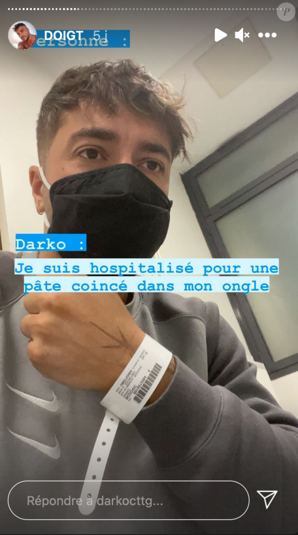 Darko (Secret Story) obligé de se faire hospitaliser après s'être coincé un morceau de pate dans l'ongle d'un doigt - Instagram