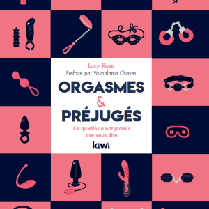 Couverture du livre "Orgasmes et préjugés" de Lucy Rose.