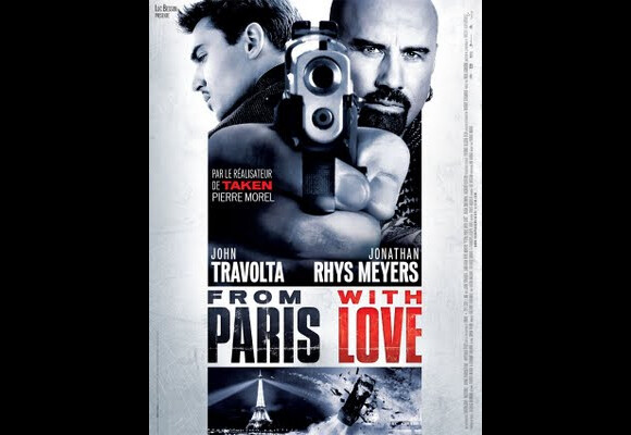 L'affiche de From Paris With Love de Pierre Morel