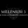 La bande-annonce de Millenium 3