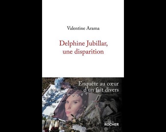 Delphine Jubillar, une disparition - Enquête au coeur d'un fait divers, un livre de Valentine Arama aux éditions du Rocher